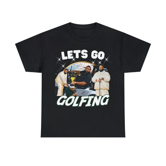 Let's go golfing Tee