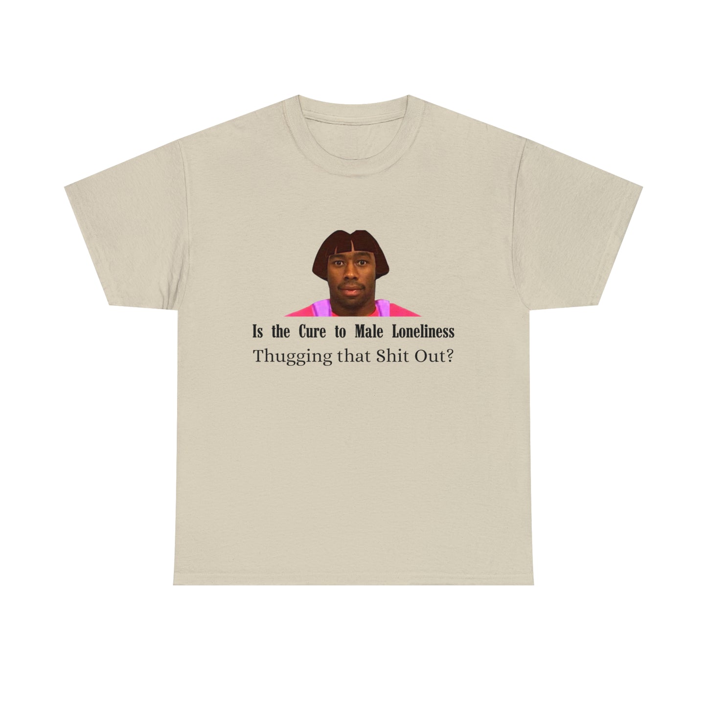 Is the Cure To Male Loneliness Tee