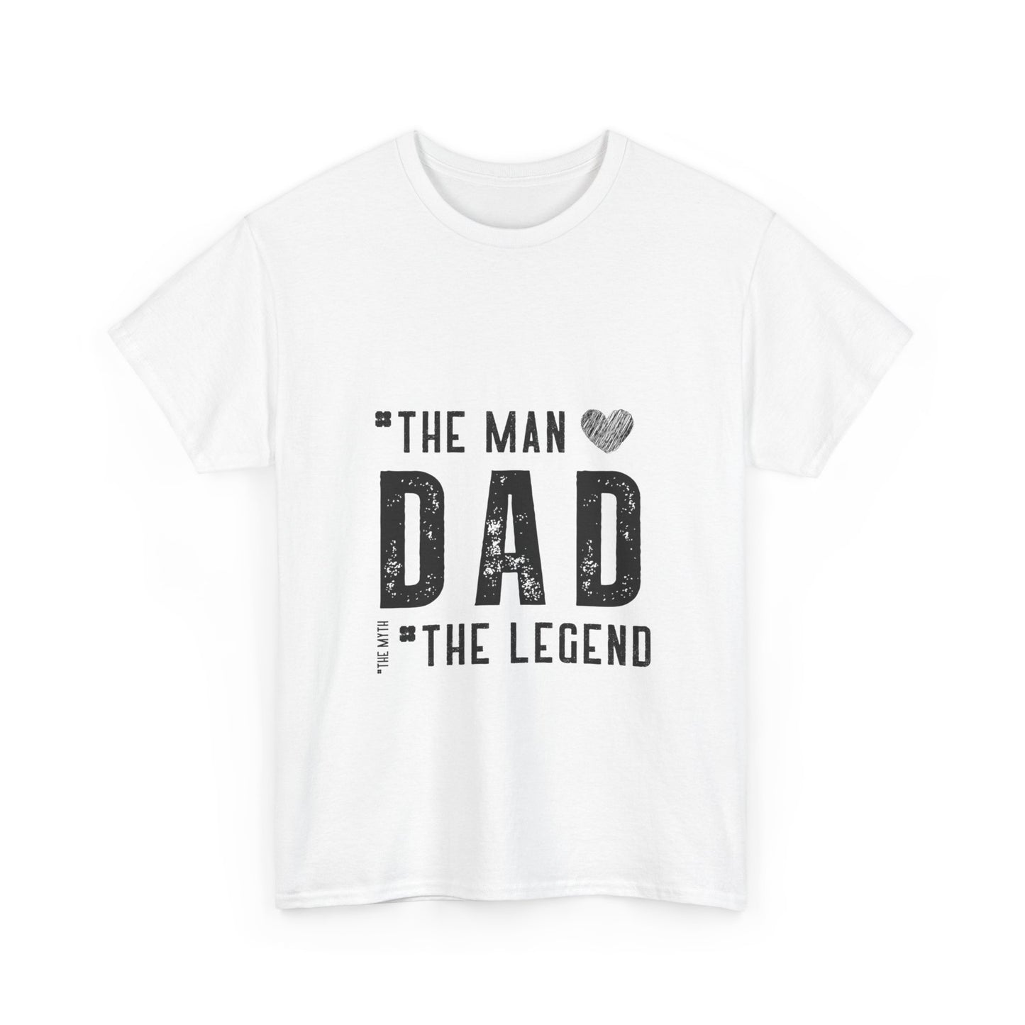 The Man, Myth, Legend Tee