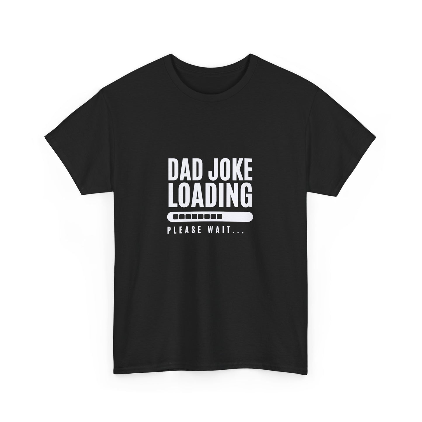 Dad Joke Loading Tee