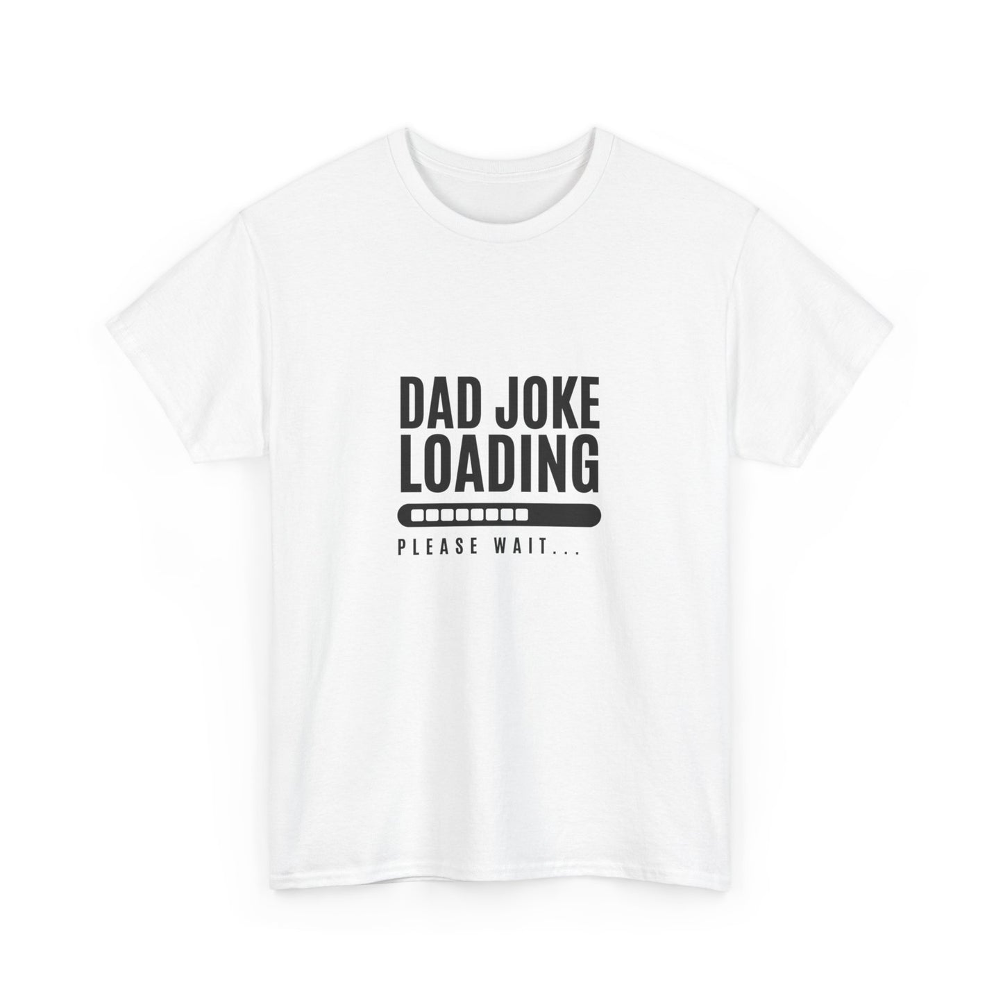 Dad Joke Loading Tee